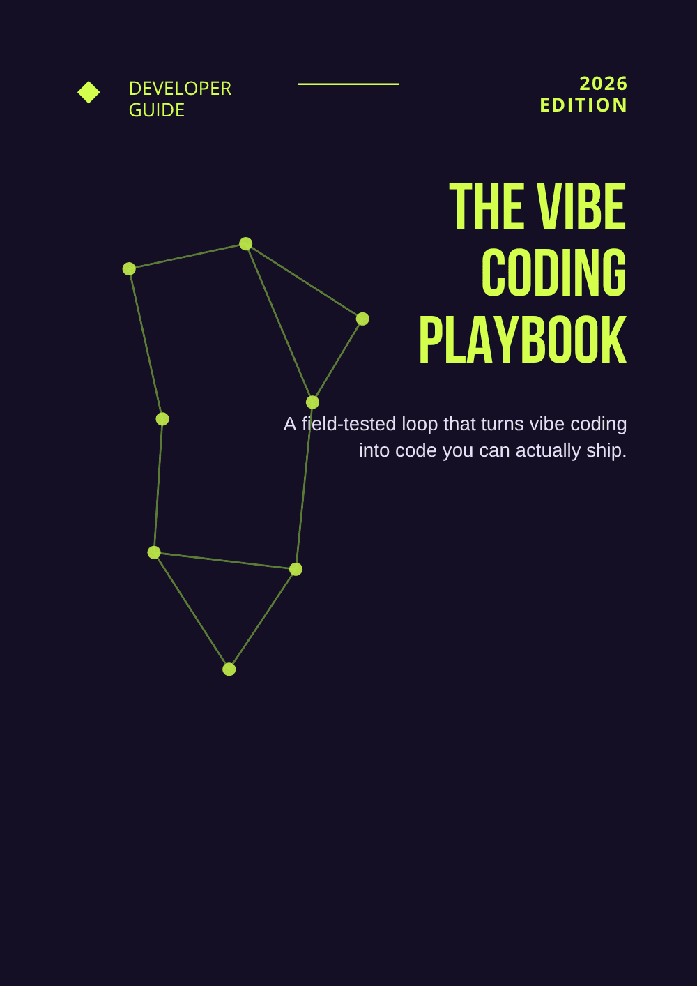 The Vibe Coding Playbook